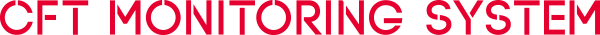 CFT MONITORING SYSTEM